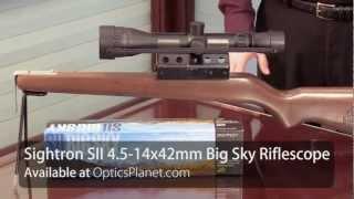 Sightron SII 4.5-14x42mm Big Sky Riflescope - OpticsPlanet.com Product in Focus