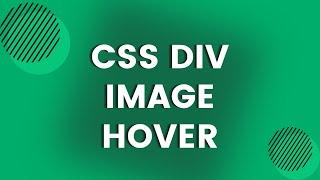 How To Make CSS Div Image Hover Effects Using HTML & CSS  | Css Div Image Hover