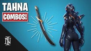 TAHNA COMBOS in Fortnite