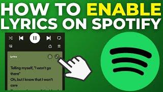How To Enable Lyrics On Spotify (2024)