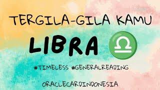 LIBRA ️Ternyata Dia Tergila gila sama Kamu ️ #generalreading