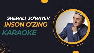 Sherali jo'rayev inson o'zing karaoke