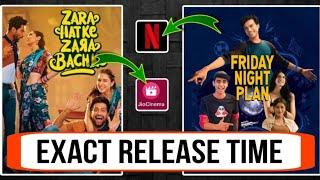 Zara Hatke Zara Bachke OTT Release Time | Friday Night Plan Release Time | Netflix | Jio cinema