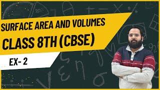 CLASS 8TH CBSE II SURFACE AREA AND VOLUME IIEX 2II SHIKSHA PUBLICATIONII