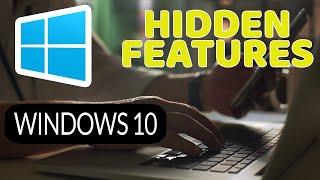 Amazing Hidden Features of Windows 10 You Didn't Know Existed!