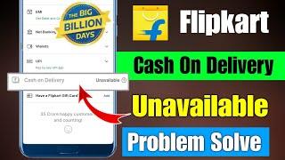 flipkart cash on delivery not available | flipkart cash on delivery problem | flipkart cod problem