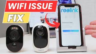 Reolink camera not connecting to WiFi [WATCH ME FIXING IT]