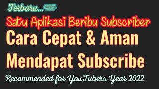 Aplikasi Penambah subscribe youtube gratis terbaru || Cara Atjeh Share