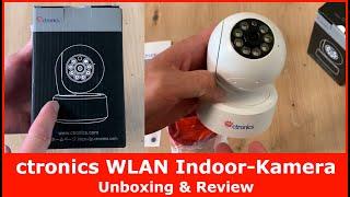 Ctronics WLAN Indoor Kamera || Unboxing & Review