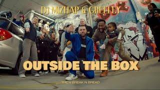 DJ MIZHAP & GREELEY - OUTSIDE THE BOX (Official Music Video)