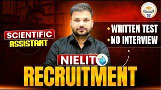 NIELIT Recruitment | Scientific Assistant | Written Test | No Interview | Er. Sanjay Sir