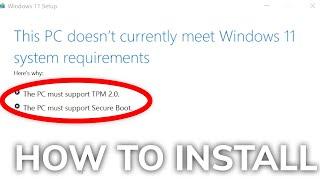 Install Windows 11 on Unsupported PC (No TPM 2.0 or Secure Boot)