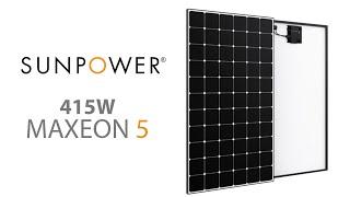 SunPower 415W MAXEON 5 Explained