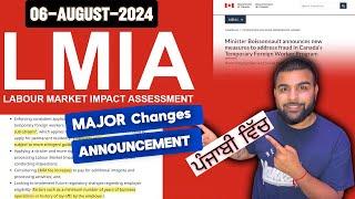 L.M.I.A Changes || 06-August 2024|| No More Low Wage L.M.I.A’s #lmia #tusharuplifts #canada