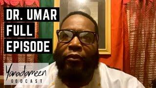 Godcast Episode 131: Dr. Umar Johnson