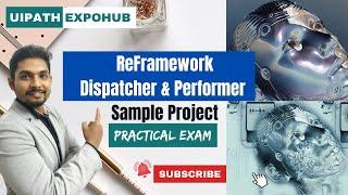 Uipath ReFramework Dispatcher and Performer Sample Project