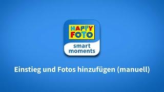 Einfacher Einstieg und Fotos hinzufügen in smart moments (manuelle Gestaltung)