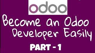 Create Your First Custom Module In ODOO | Part - 1 | library | #ODOOTech #firstmodule #library #odoo