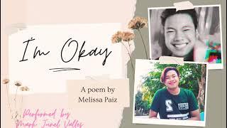 I'M OKAY | Spoken Word Poetry | Interpretative Reading by Markjv Valles