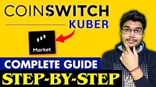 CoinSwitch Kuber Trading Tutorial | CoinSwitch Kuber Complete Beginner Guide |