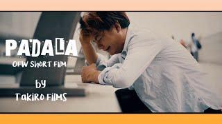 PADALA " A OFW ( Tagalog ) Short Film by Takiro Films