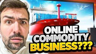 Start a Commodity Business with No Money