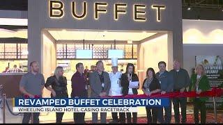 Wheeling Island Hotel-Casino-Racetrack unveils reimagined buffet