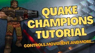 Quake Champions Tutorial by Rob Khonsu - ALL-IN-ONE