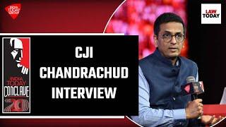 CJI DY Chandrachud Interview At India Today Conclave 2023 | Chief Justice On 'My Idea Of India'