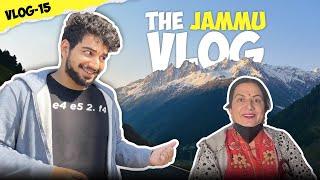 THE JAMMU VLOG ft. MIKA SINGH | VLOG 15