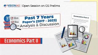 Economics Part II | GS Prelims 7 Years' PYQ's (2017-2023) Analysis & Discussion