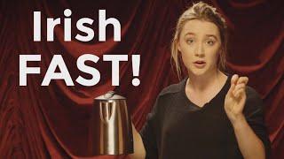 How To Do An Irish Accent FAST