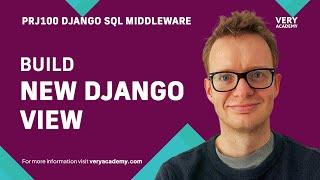 Create New Django View | Django Project | SQL Inspection Middleware | 5