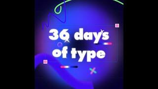 36 Days of Type 2023