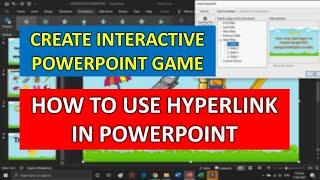 HOW TO USE HYPERLINK IN POWERPOINT || CREATE INTERACTIVE POWERPOINT PRESENTATION/GAME