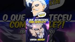 O que Aconteceu com Gentle Criminal em Boku no Hero? 