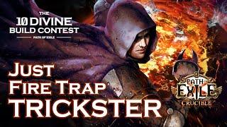 SO SIMPLE YET GOOD. Just Fire Trap Trickster | 10 DIVINE BUILD CONTEST | PoE 3.21