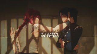 Vi & Caitlyn being girlfriends for 7 minutes extremely gay