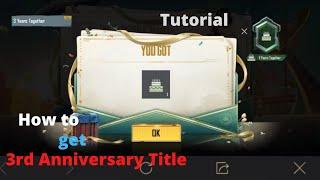 How to get 3rd Anniversary Title in PUBG MOBILE