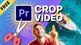 How to Crop Videos and Make Opening Effects with Pr