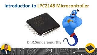 LPC2148 Microcontroller - An Introduction