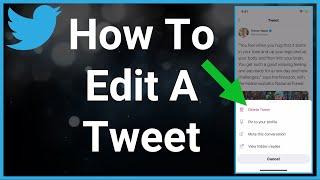 How To Edit A Tweet