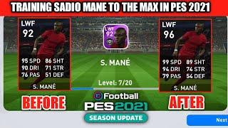 Training Featured Sadio Mane To The Max In Pes 2021 Mobile  | PES 2021 MOBILE