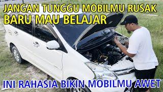 CARA MELAKUKAN PERAWATAN RUTIN MOBIL SETIAP BULANNYA SUPAYA MOBIL AWET