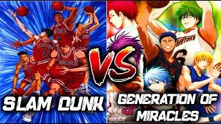Slam Dunk VS Generation of Miracles (MUST WATCH)