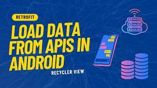 Load data from Api and show in RecyclerView using Retrofit Android 2023 | RecyclerView