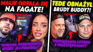 MALIK MONTANA NIE ODPUSZCZA FAGACIE! TEDE ODKRYŁ SEKRETY BUDDY?!