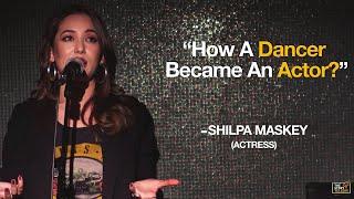 [Throwback] How A Dancer Became An Actor : Ms. Shilpa Maskey