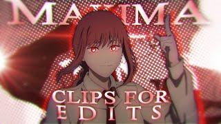 Makima - Clips for edits「RAW」4k