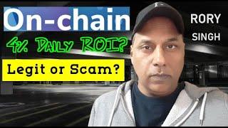 OnChainm.com Review - Legit 4% Daily Crypto ROI or Scam?